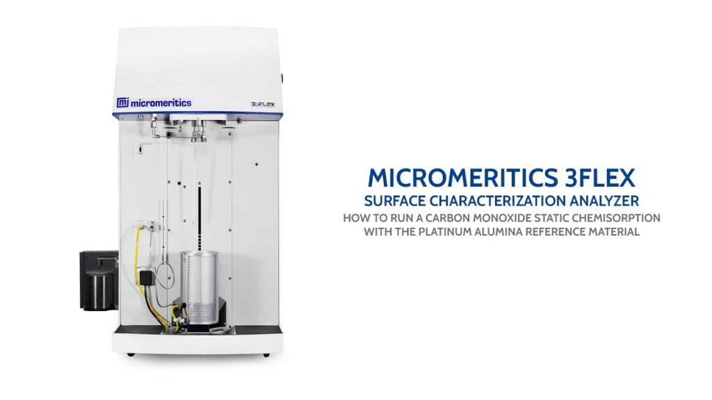 3Flex – Carbon Monoxide Static Chemisorption With Platinum Alumina