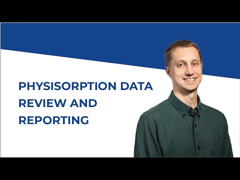 Physisorption Data Review and Reporting
